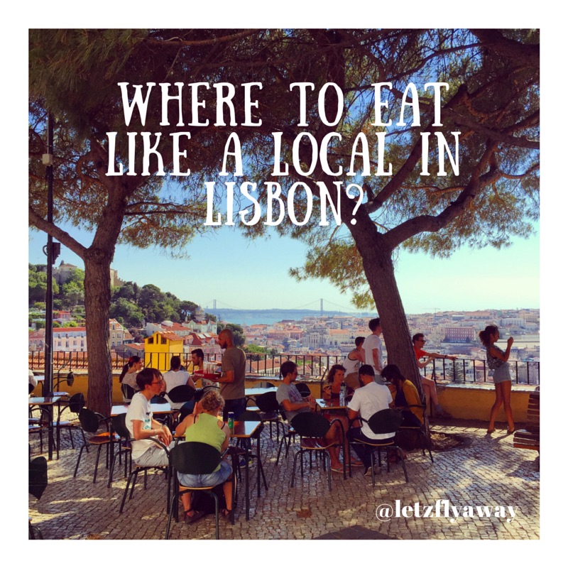 Where to eat like a local in Lisbon?