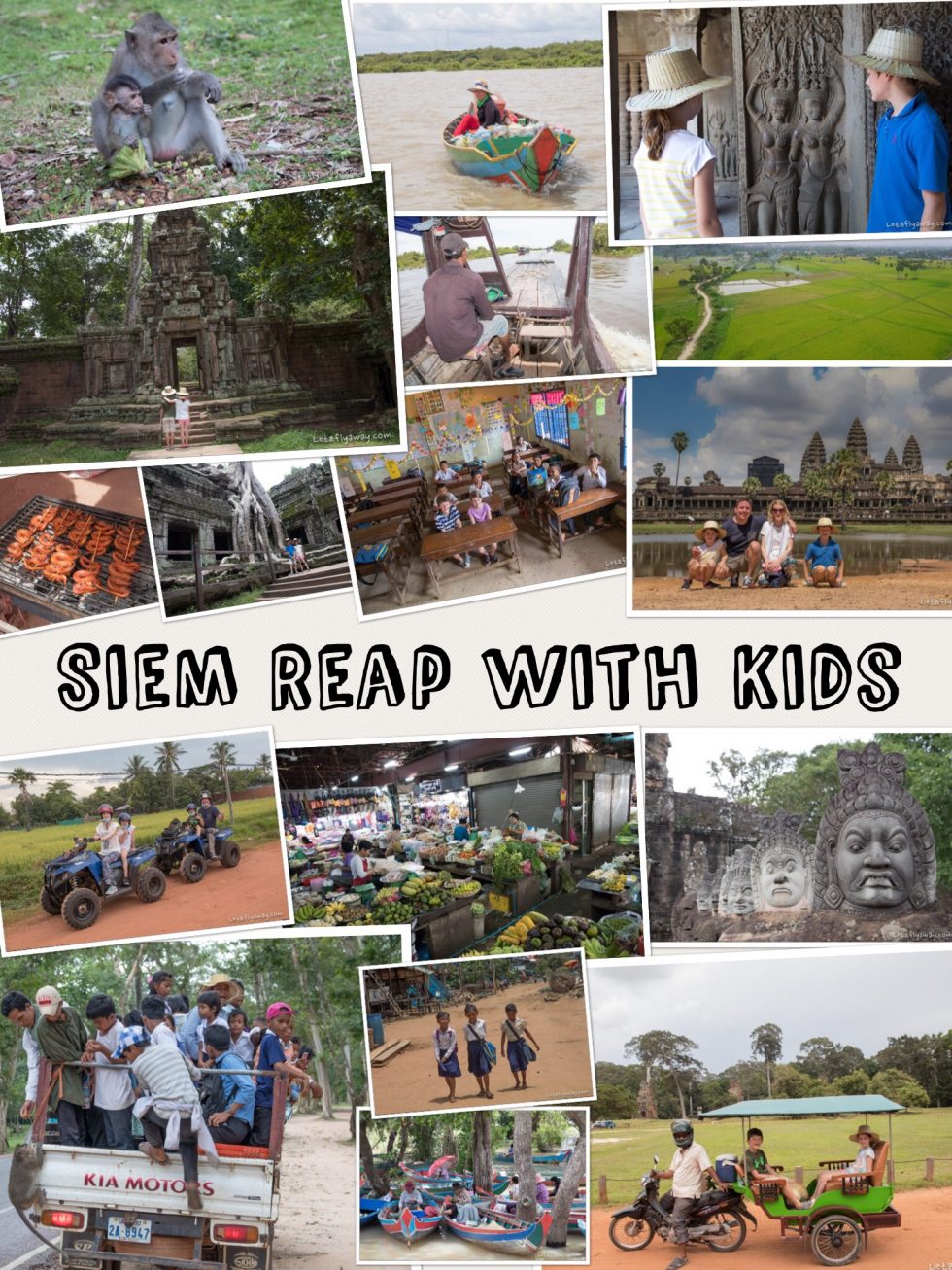 Visiting Siem Reap with Kids