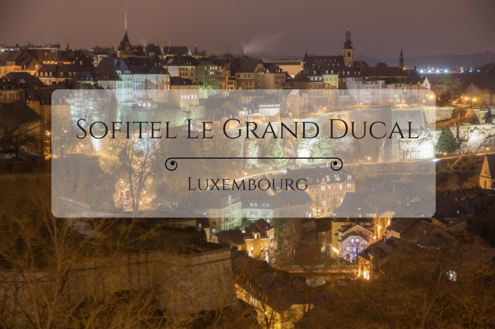 Sofitel Le Grand Ducal Luxembourg